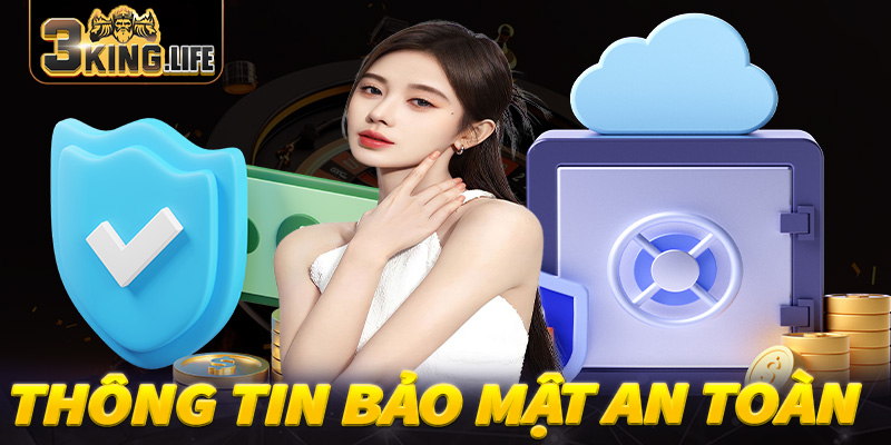 Thông tin bảo mật an toàn 